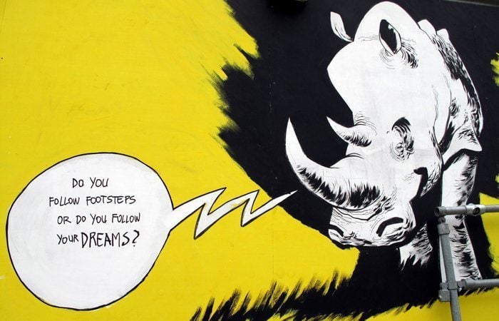 Street art to follow your dreams