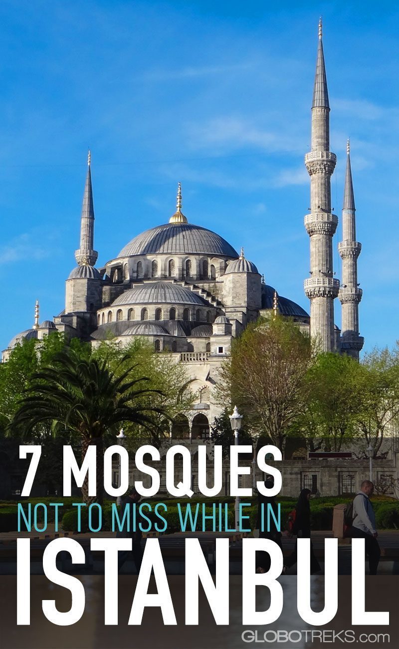 7 Mosques not to miss while in Istanbul