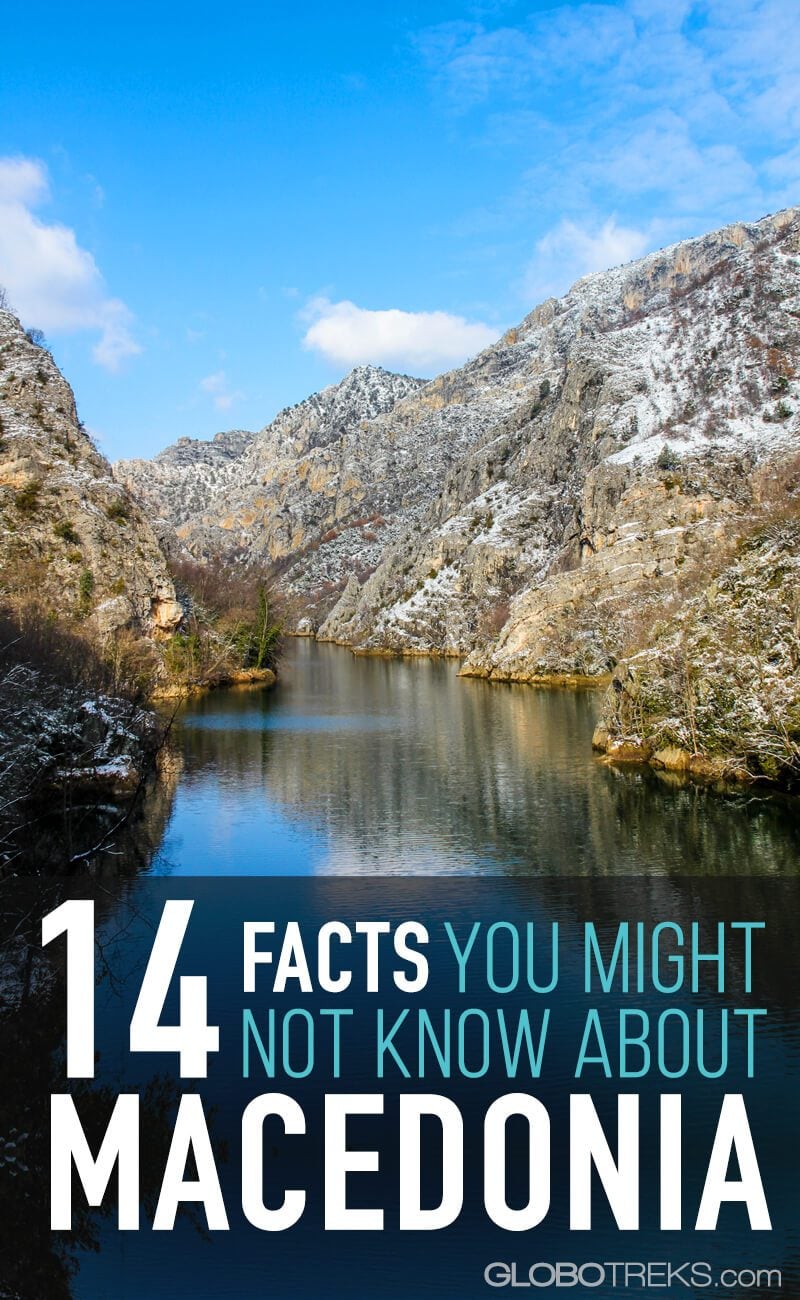 14 Facts You Might Not Know About Macedonia