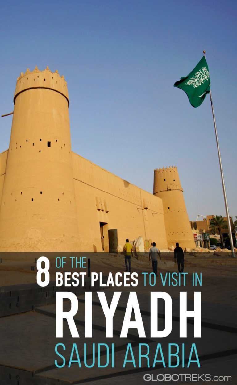 9 of the Best Places to Visit in Riyadh, Saudi Arabia