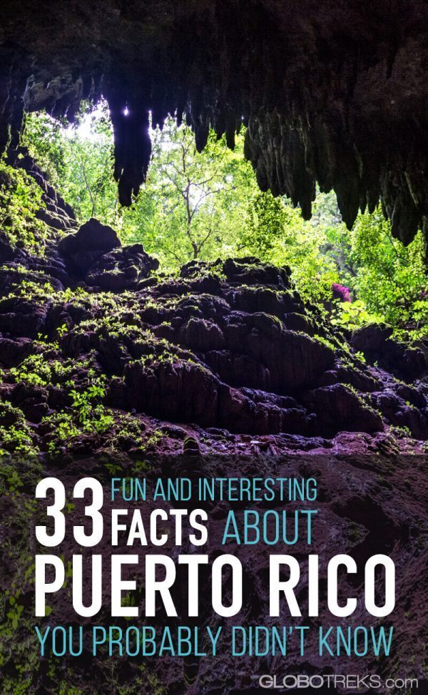 34 Fun and Interesting Facts About Puerto Rico You Probably Didn’t Know