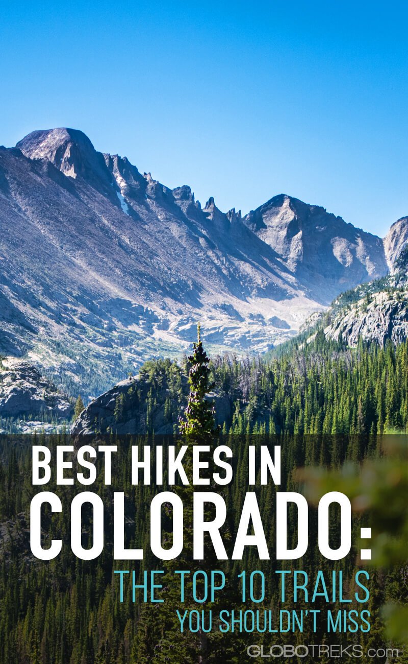 Best Hikes in Colorado Top 10 Trails & Tracks to Not Miss