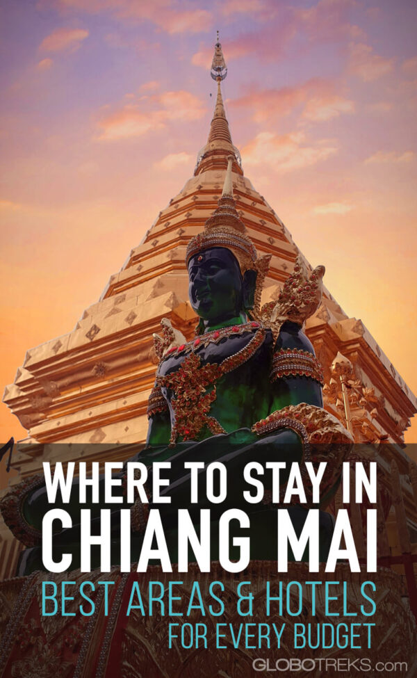Where to Stay in Chiang Mai - Best Areas & Hotels For Every Budget
