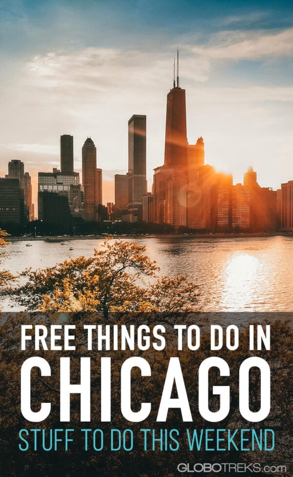 Free Things to Do in Chicago - Stuff to do this Weekend