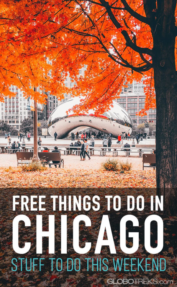 Free Things to Do in Chicago | Stuff to do this Weekend