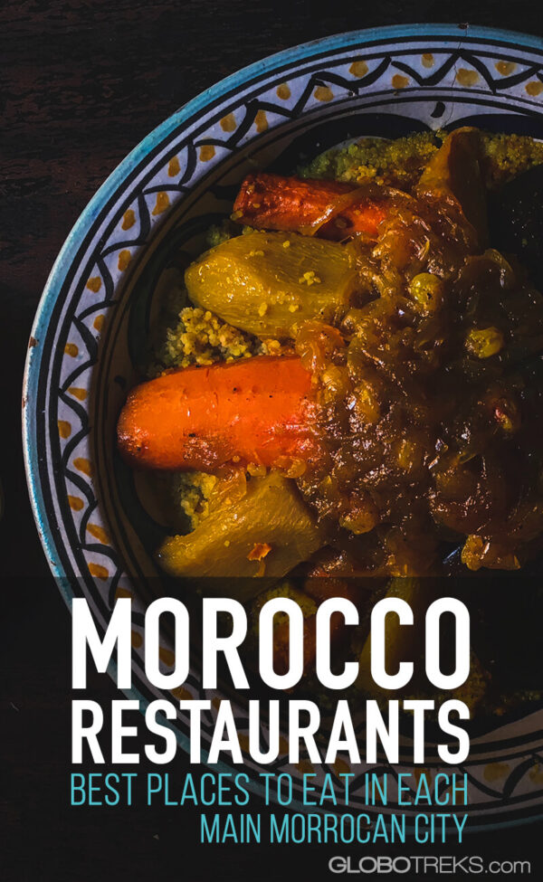 Morocco Restaurants | Best Places to Eat in Each Main Moroccan City