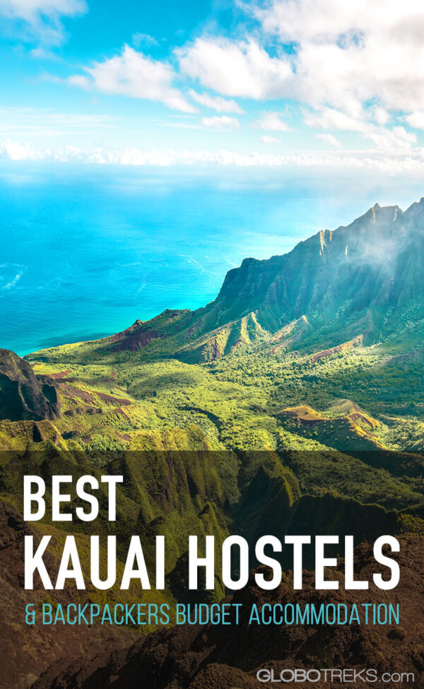 Best Kauai Hostels & Backpackers Budget