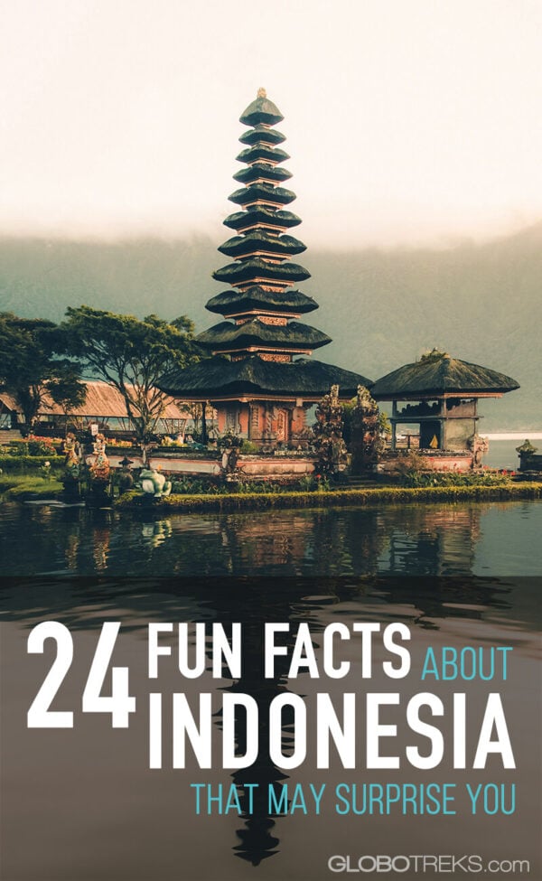24 Fun Facts About Indonesia That May Surprise You