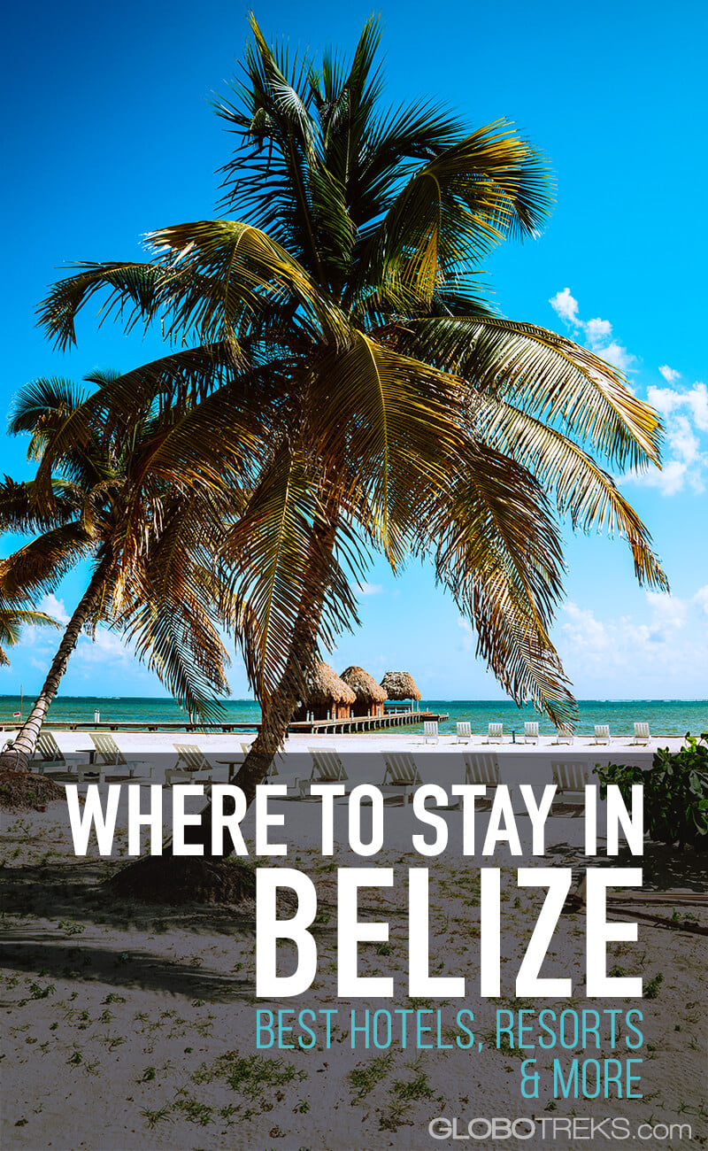 Where to Stay in Belize - Best Hotels & Resorts