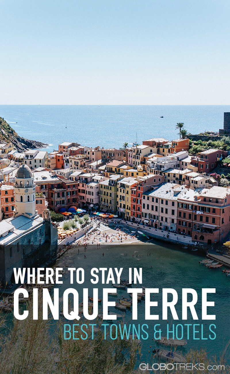 Where to Stay in Cinque Terre | Best Villages and Hotels