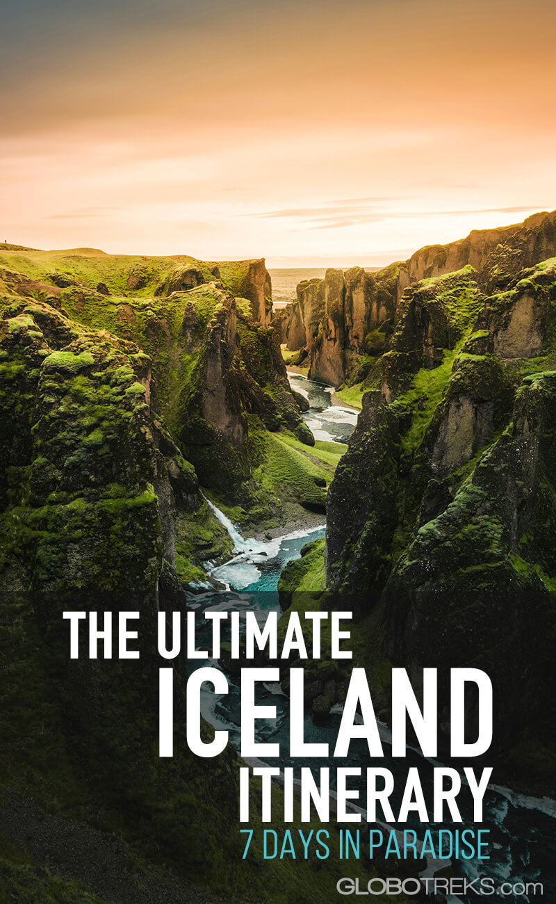 The Ultimate Iceland Itinerary: Seven Days in Paradise
