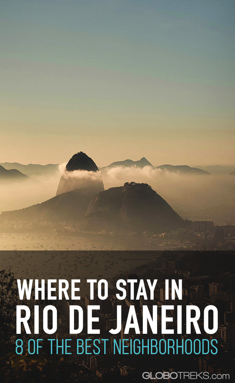 Where to Stay in Rio de Janeiro | 8 of the Best Neighborhoods