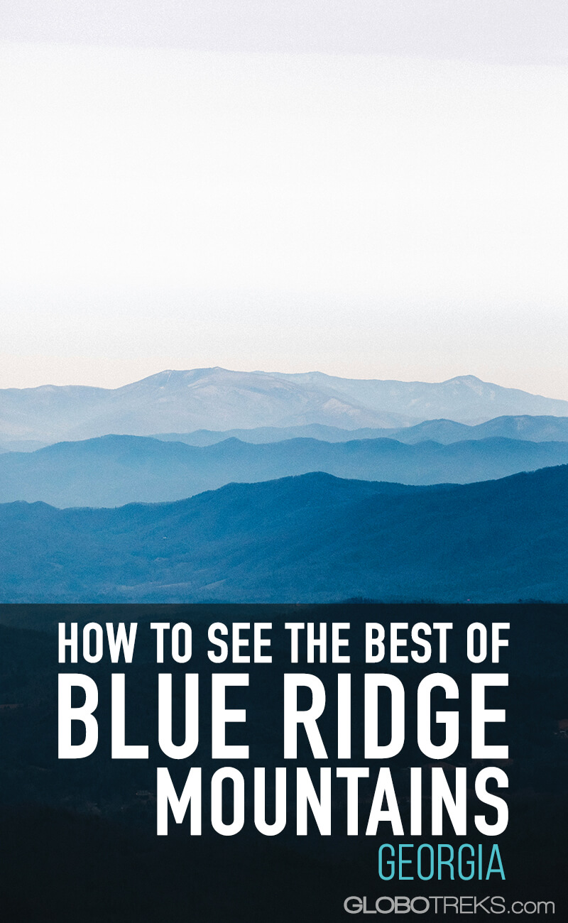 How to See the Best of Blue Ridge Mountains in Georgia
