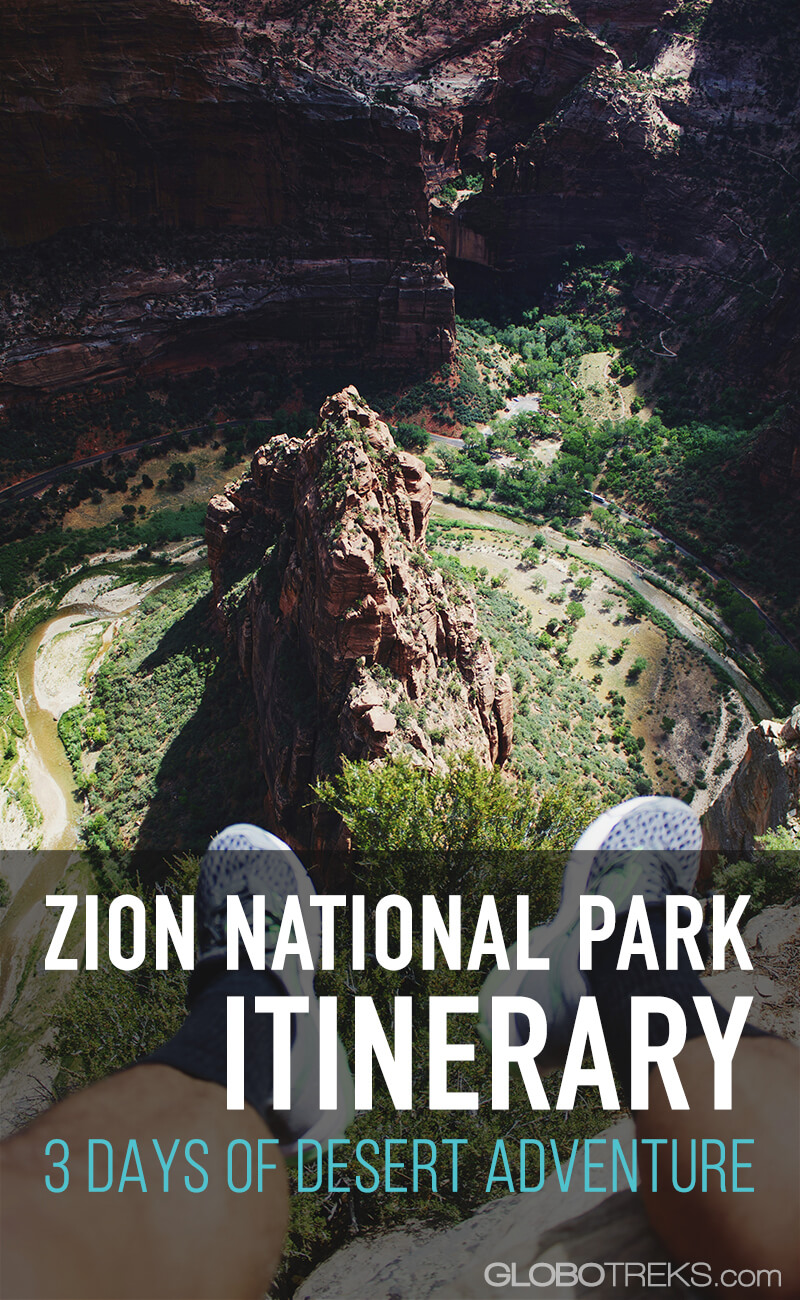 Zion National Park Itinerary - 3 Days of Desert Adventure