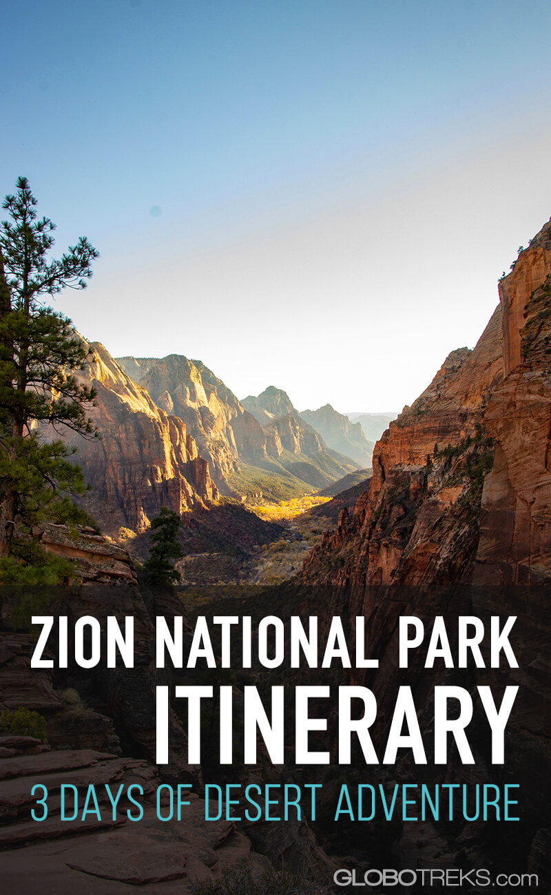 Zion National Park Itinerary - Three Days of Adventure